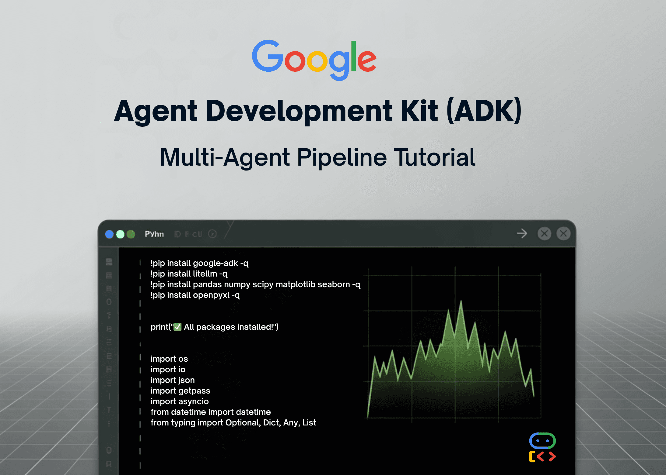 Google ADK Multi-Agent Pipeline Tutorial: Data Loading, Statistical Testing, Visualization, and Report Generation in Python